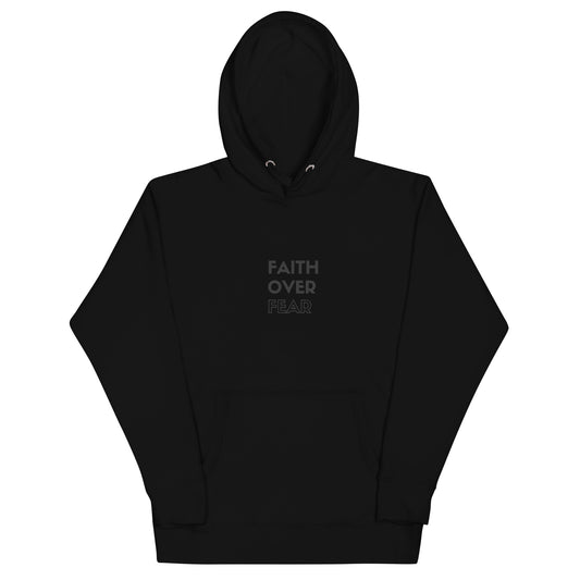 Faith Over Fear hoodie