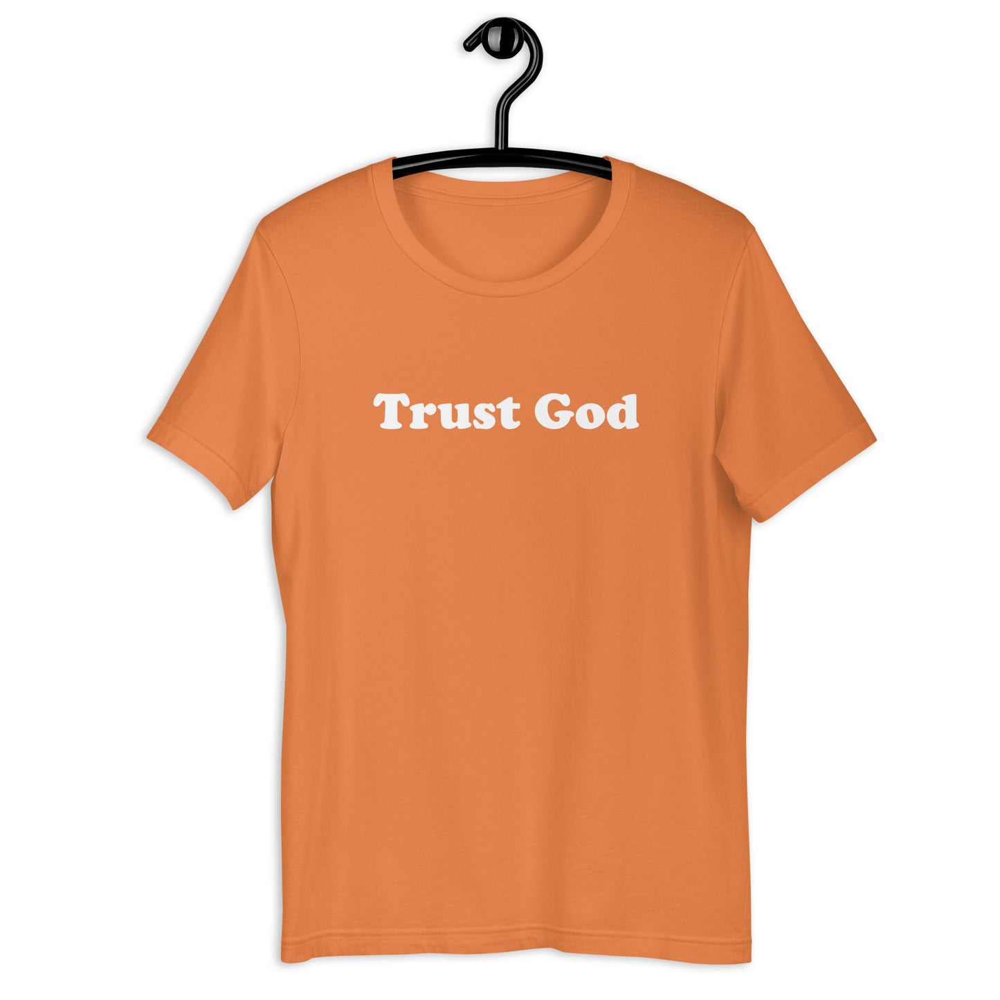 Trust God T shirt